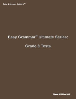 Easy Grammar Ultimate Series: Grade 8 Tests