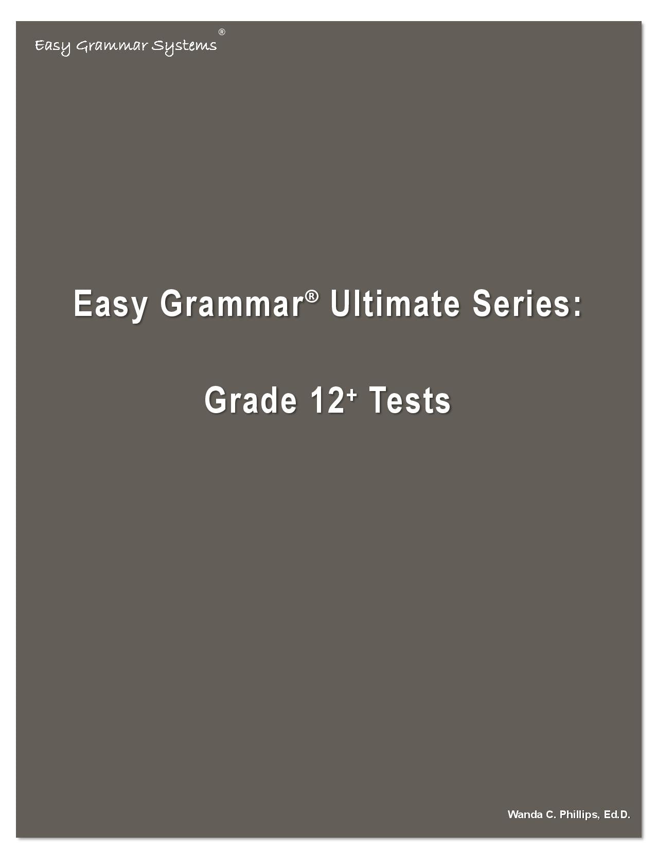 Easy Grammar Ultimate Series: Grade 12 Tests