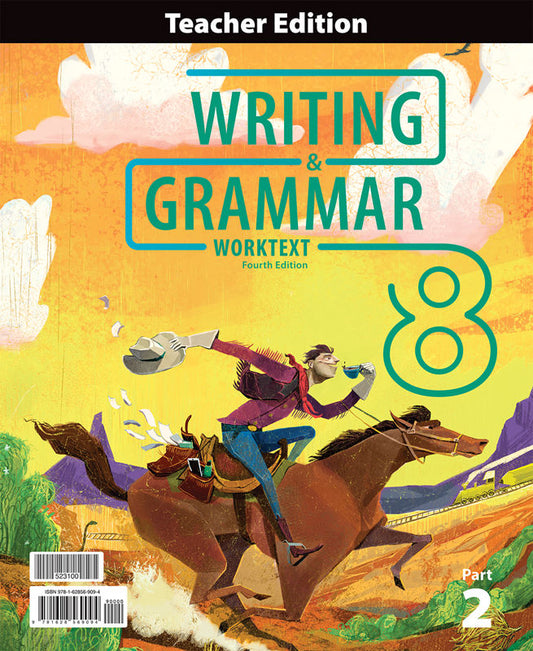 Writing & Grammar 8 Teacher Edition & TE Companion, 4th ed.