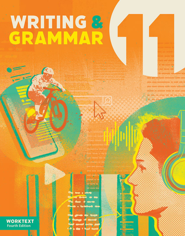 Writing & Grammar 11 Worktext, 4th ed.