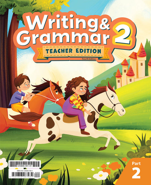 Writing & Grammar 2 Teacher Edition & TE Companion, 4th ed.