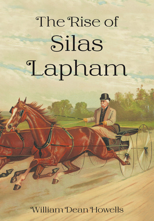 The Rise of Silas Lapham