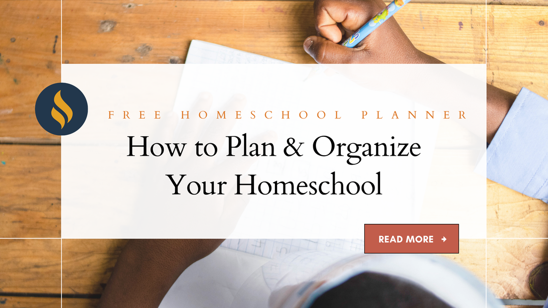 Free Homeschool Planner: How to Plan and Organize Your Homeschool