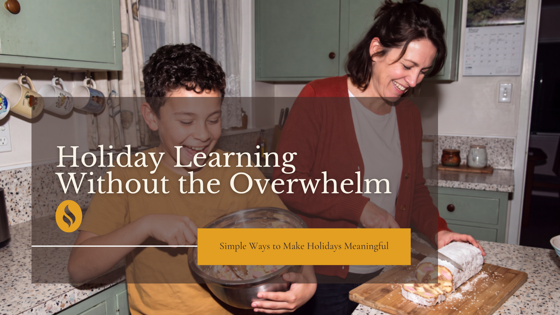 Holiday Learning Without the Overwhelm