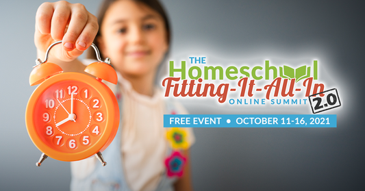 Check Out The Homeschool Fitting-It-All-In Summit 2.0