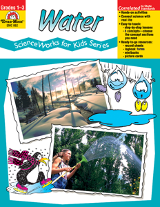 ScienceWorks for Kids: Water, Grades 1-3 - Teacher Reproducibles
