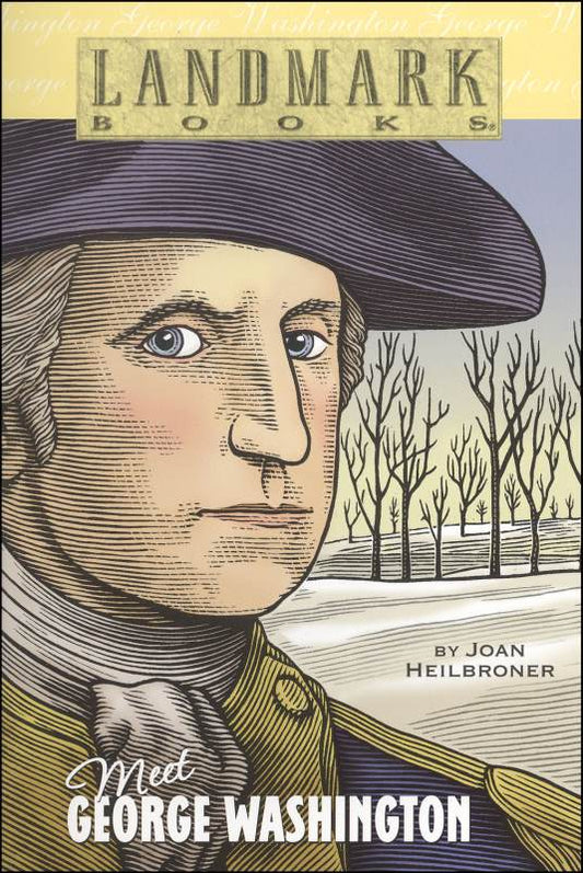 Meet George Washington (Landmark Books)