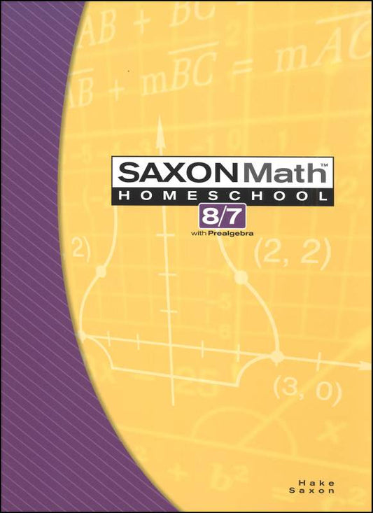 Math 8/7 Homeschool Student Edition (3rd Edition)