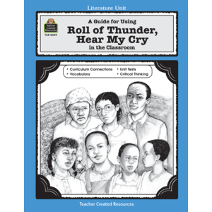 A Guide for Using Roll of Thunder, Hear My Cry in the Classroom (Study Guide)