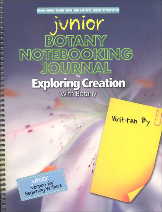 Junior Botany Notebooking Journal (1st Ed.)