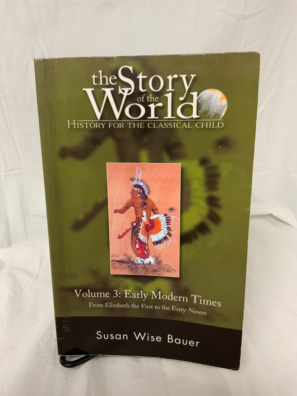 The Story of the World Volume 3 Textbook