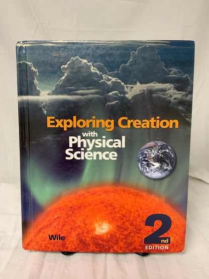 Exploring Creation with Physical Science (2nd Ed.) Set of 2