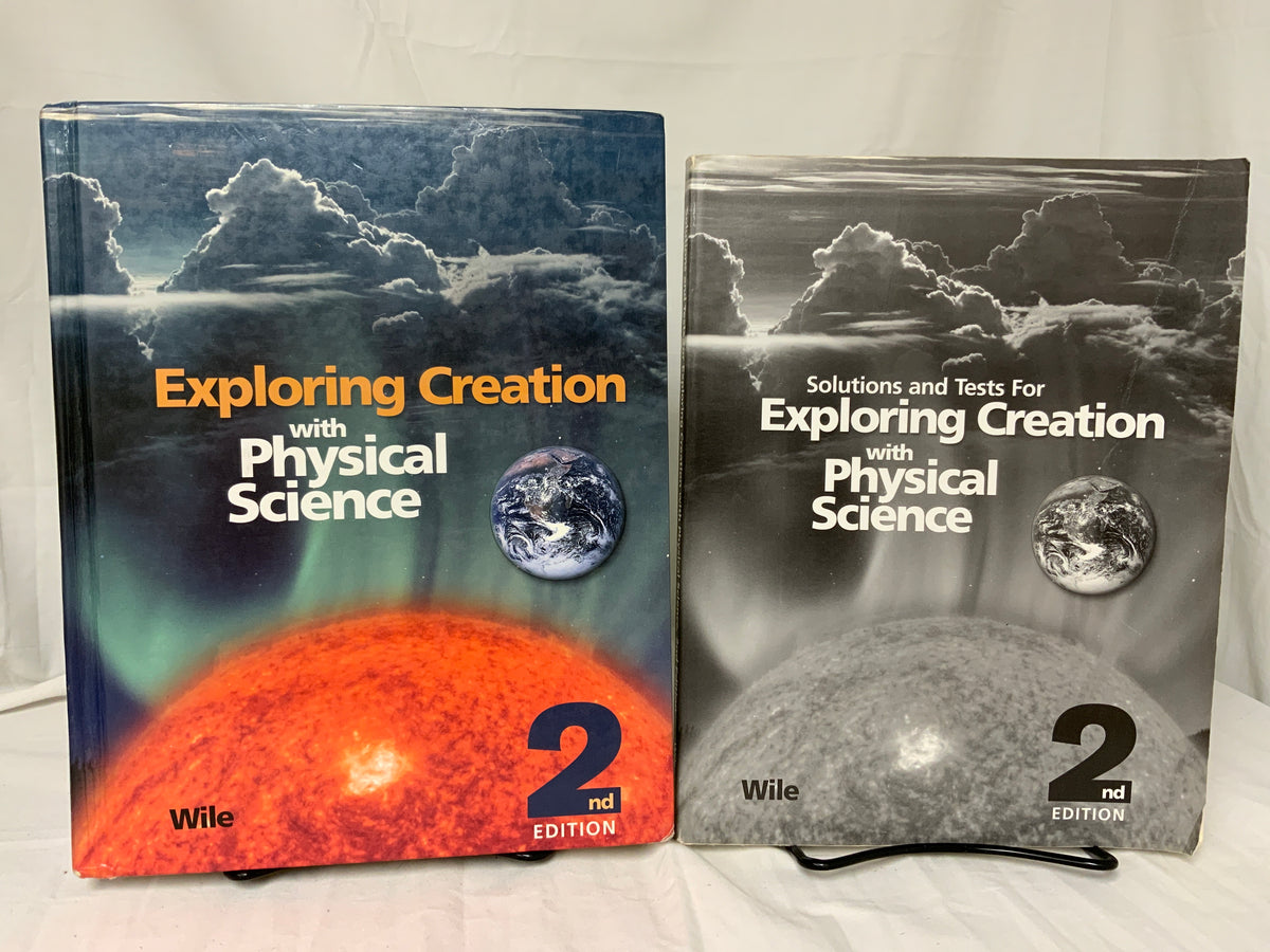 Exploring Creation with Physical Science (2nd Ed.) Set of 2