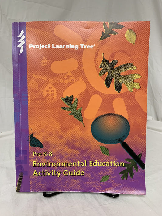 Environmental Education Activity Guide Pre K-8