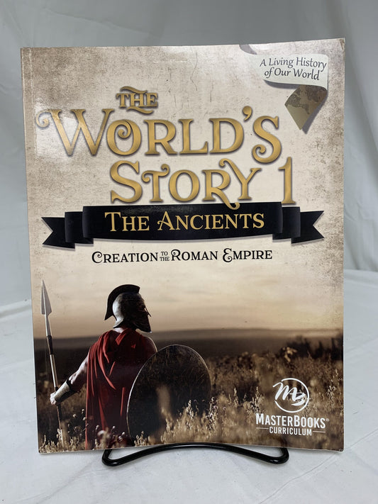The World's Story 1: The Ancients