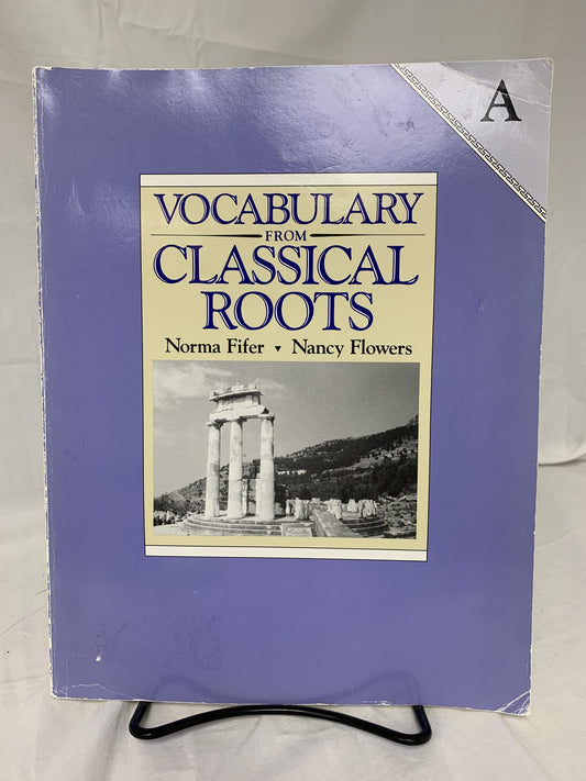 Vocabulary from Classical Roots Student Book A