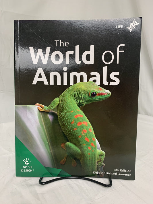 God's Design for Life: The World of Animals (4th Ed.)