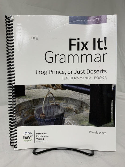 Fix It! Grammar: Frog Prince Teacher's Manual Book 3 (3rd Ed.)