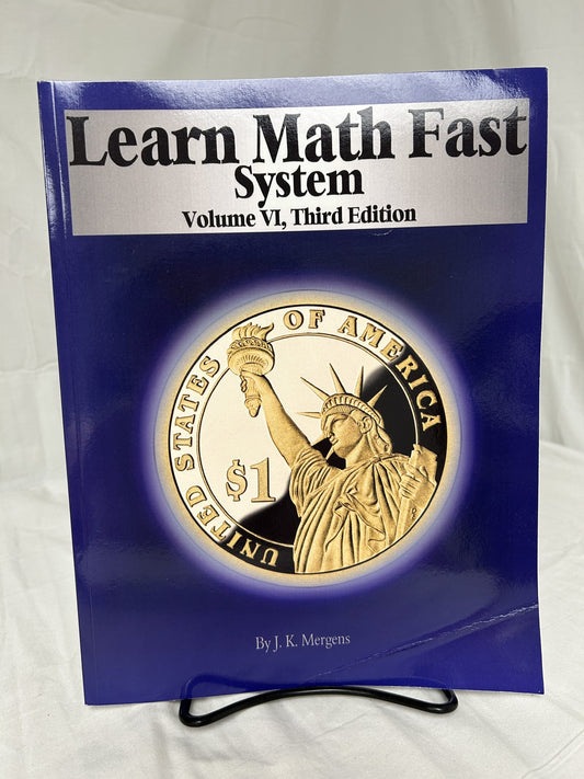 Learn Math Fast System Volume VI