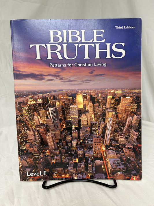 BJU Bible Truths: Level F (3rd Ed.) Worktext