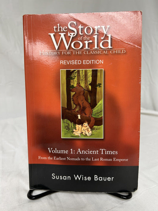 The Story of the World Volume 1 Textbook (Revised Edition)