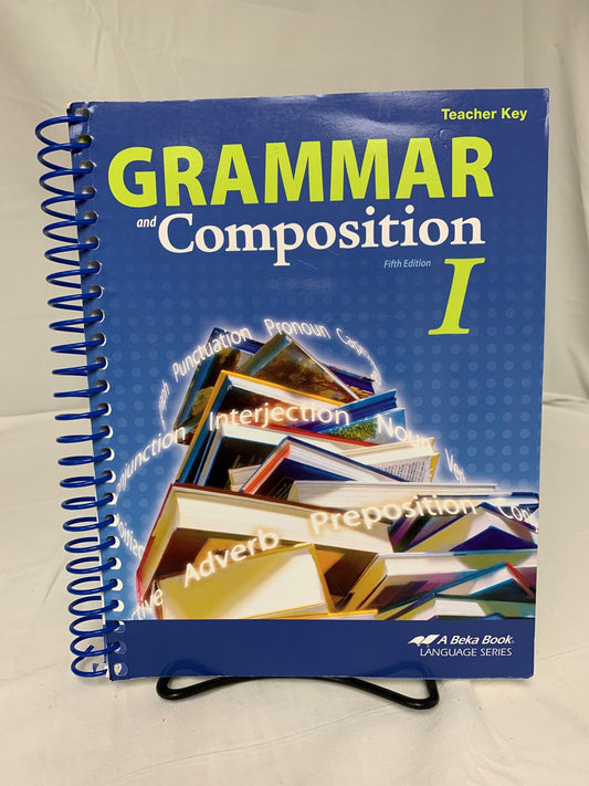 Abeka Grammar and Composition I (5th Ed.) Teacher Key