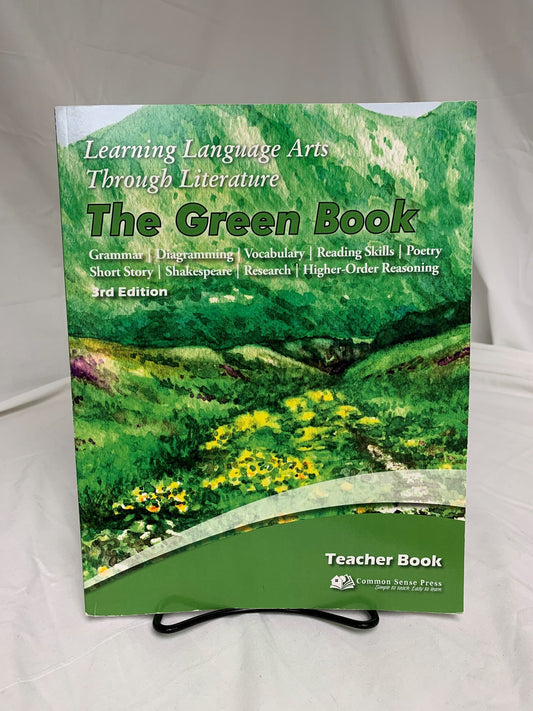 Learning Language Arts Through Literature: The Green Book - Teacher Book (3rd Ed.)