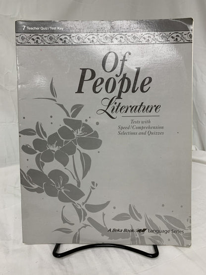 Abeka Of People Literature (4th Ed.) Teacher Quiz/Test Key