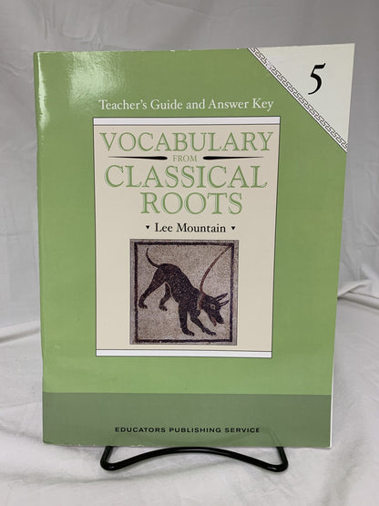 Vocabulary from Classical Roots Book 5 Teacher's Guide and Answer Key