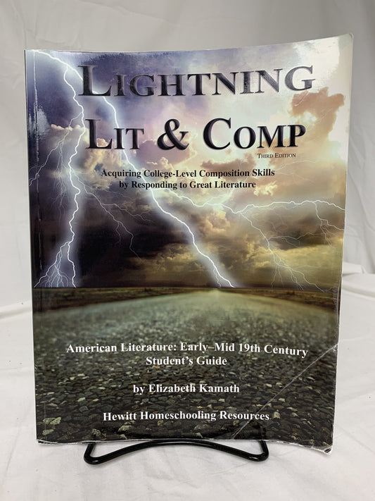 Lightning Lit & Comp: Early-Mid 19th Century American Literature (3rd Ed.) Set of 2