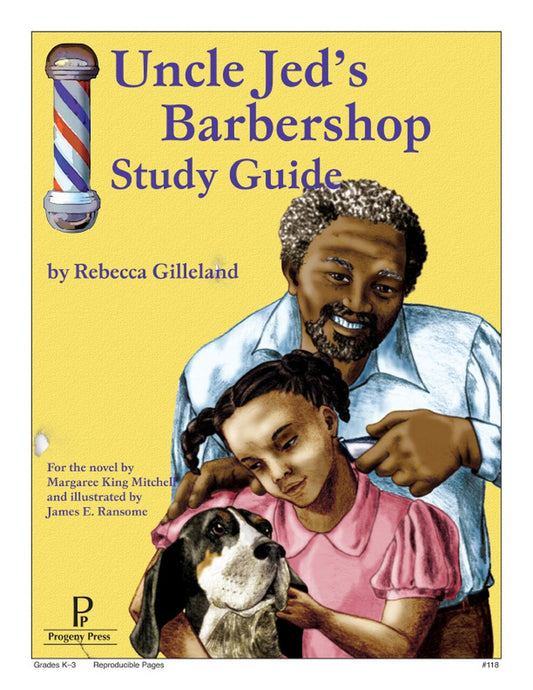 Uncle Jed's Barbershop - Study Guide