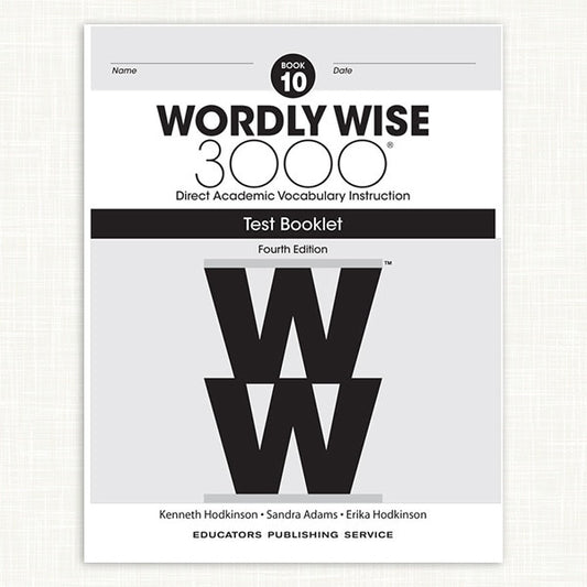 Wordly Wise 3000 Book 10 Test Booklet (4th Ed.)