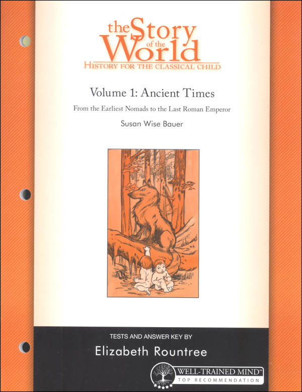 The Story of the World Vol. 1: Ancient Times, Test Book