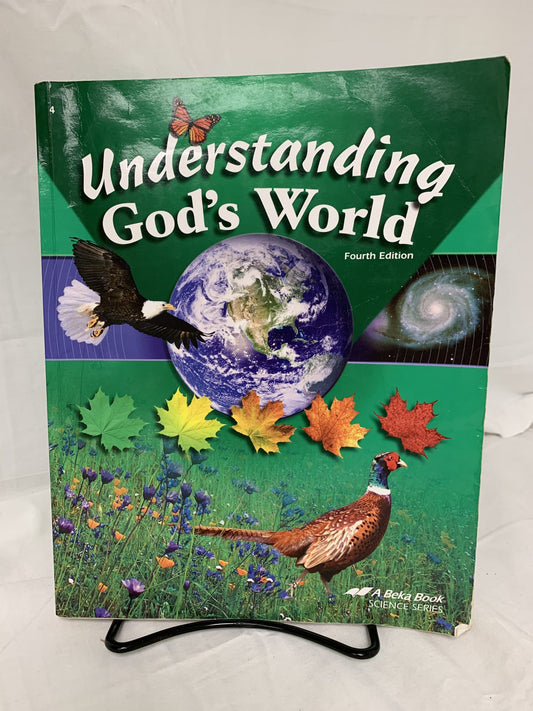 Understanding God's World (4th Ed.) Set of 4
