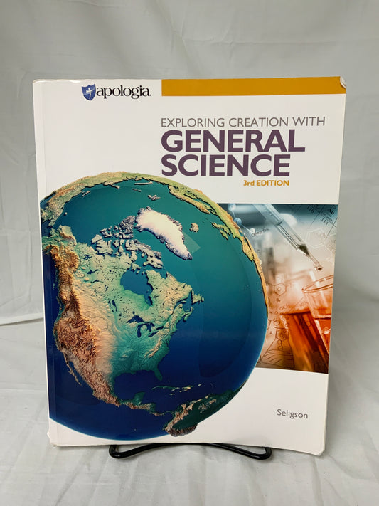Exploring Creation with General Science (3rd Ed.) Textbook