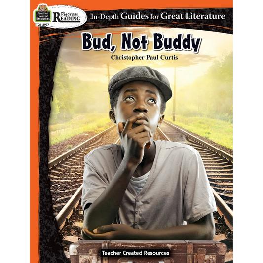 Rigorous Reading: Bud, Not Buddy (Study Guide)