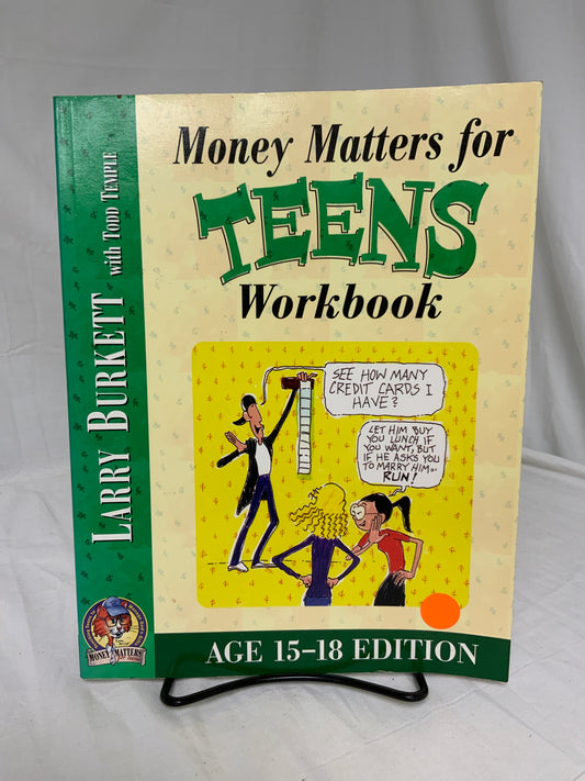 Money Matters for Teens Workbook (Age 15-18 Edition)