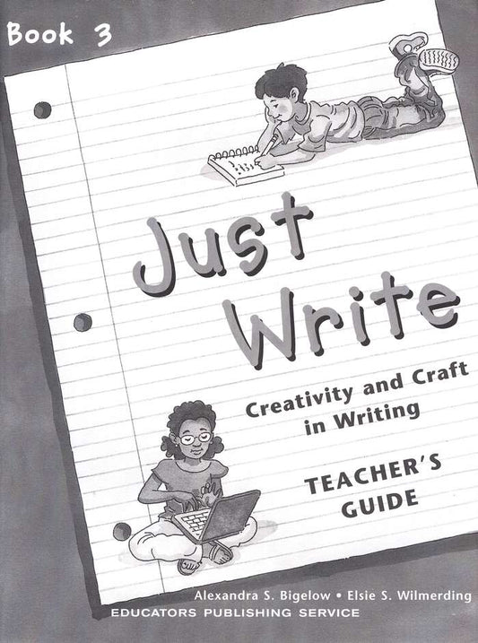 Just Write 3 - Teacher's Guide (Grade 4)