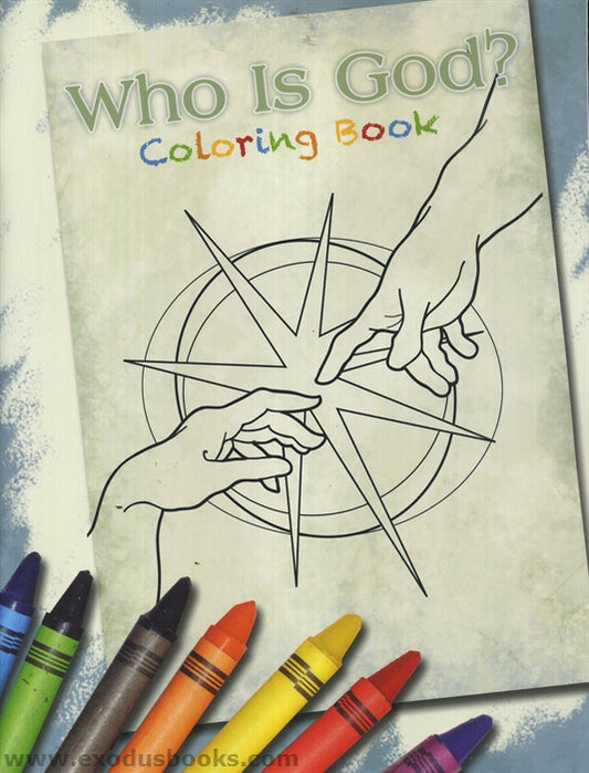 Who Is God? Coloring Book