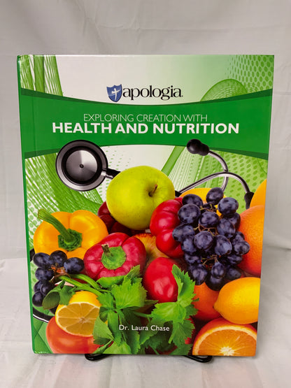 Exploring Creation with Health and Nutrition (1st Ed.) Textbook