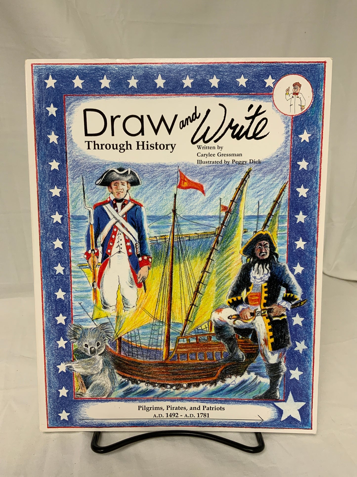 Draw and Write Through History: Pilgrims, Pirates, and Patriots