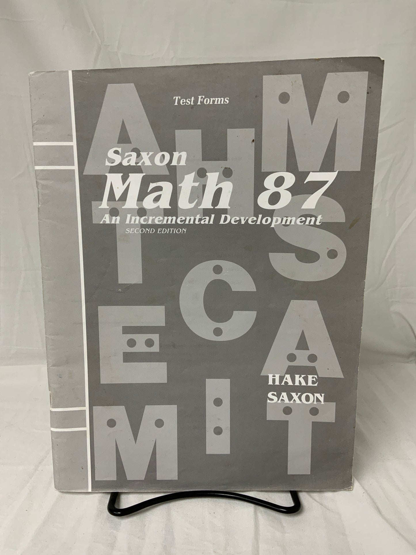 Saxon Math 87 (2nd Ed.) Test Forms