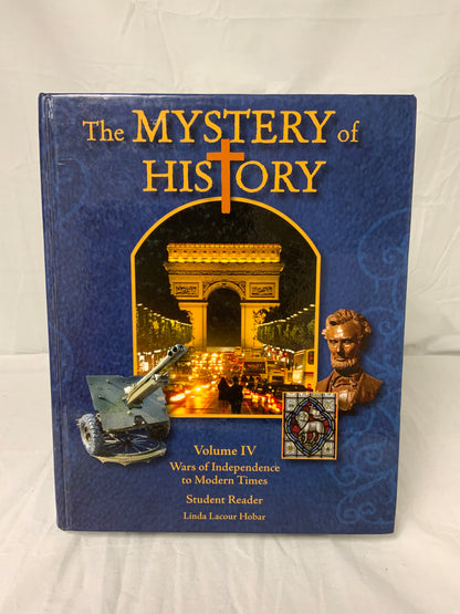The Mystery of History Volume IV (1st Ed.) Student Reader