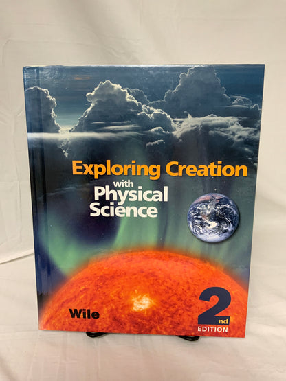 Exploring Creation with Physical Science (2nd Ed.) Set of 2