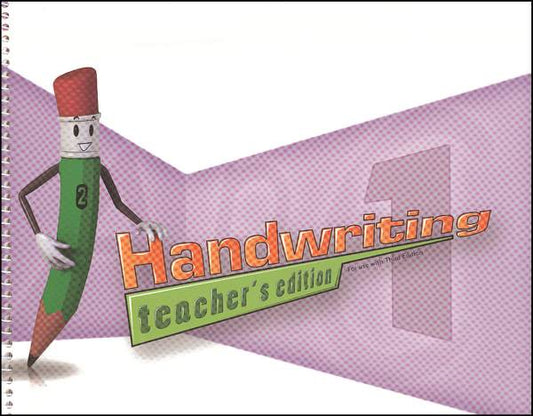 Handwriting 1 Teacher's Edition (3rd ed.)