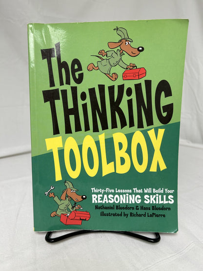 The Fallacy Detective and The Thinking Toolbox