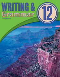 Writing & Grammar 12 Student Worktext (3rd ed.; copyright update)