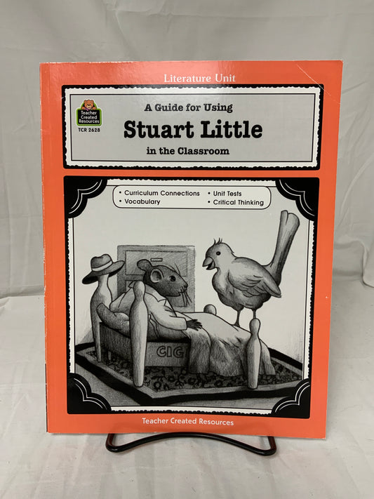 A Guide for Using Stuart Little in the Classroom