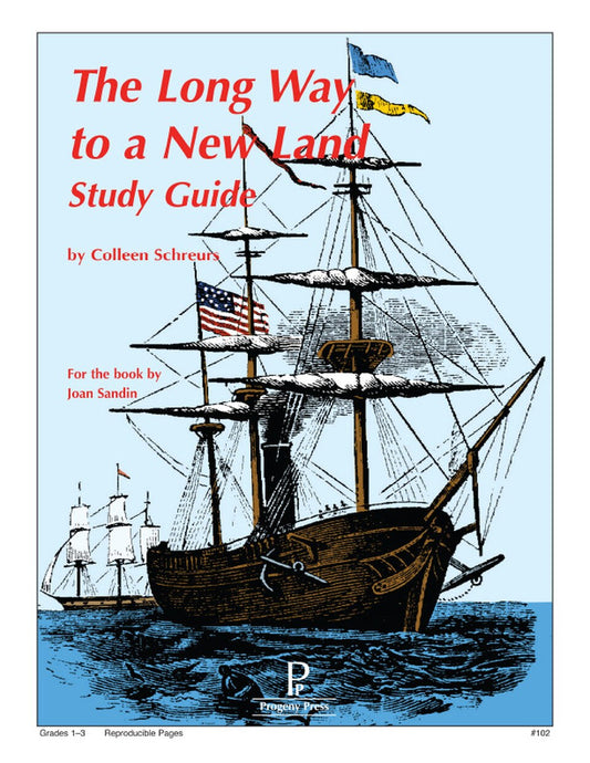 Long Way to a New Land, The - Study Guide
