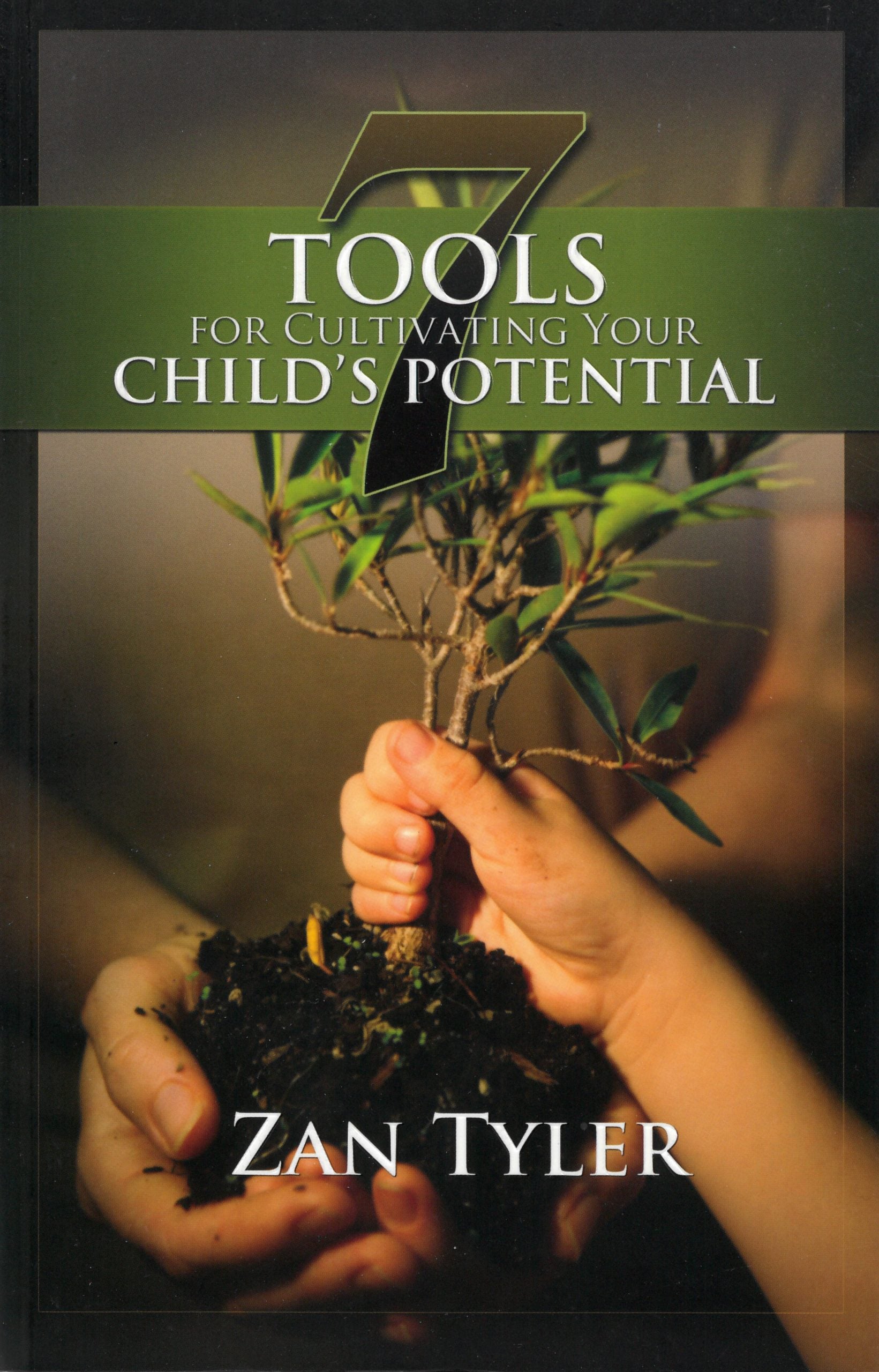 7 Tools for Cultivating Your Child's Potential – SCAIHS
